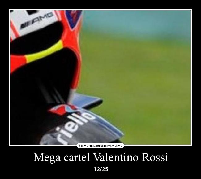 Mega cartel Valentino Rossi - 12/25