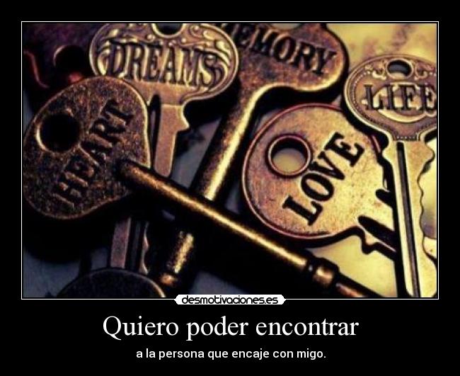 Quiero poder encontrar - 