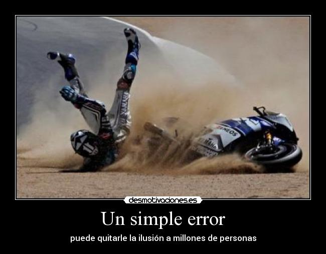 Un simple error - puede quitarle la ilusión a millones de personas