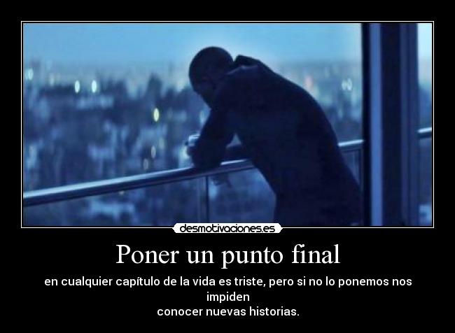 Poner un punto final -