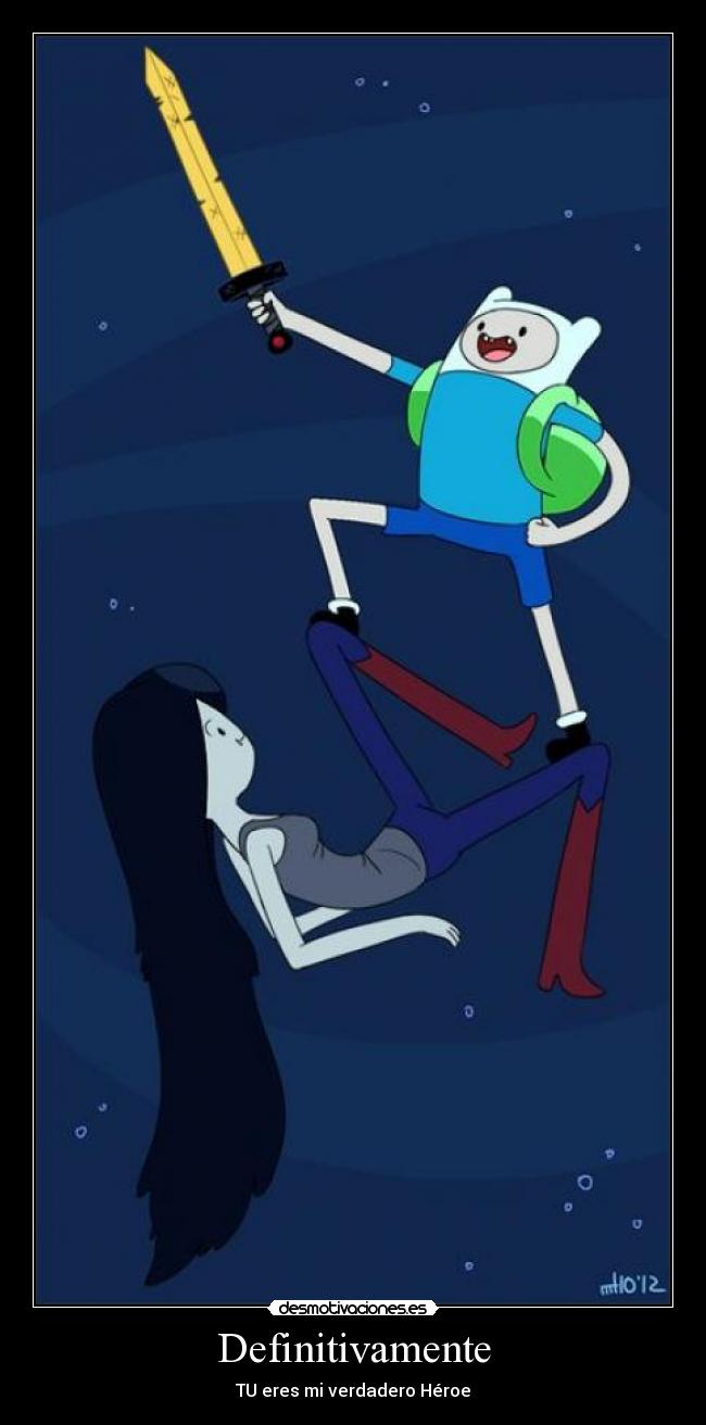 carteles finn and marceline desmotivaciones