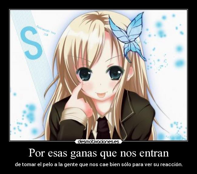 Por esas ganas que nos entran - 