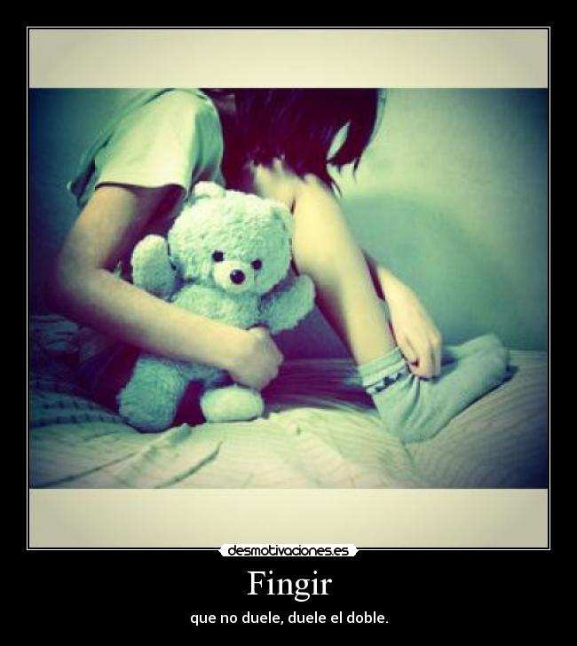 carteles fingir desmotivaciones