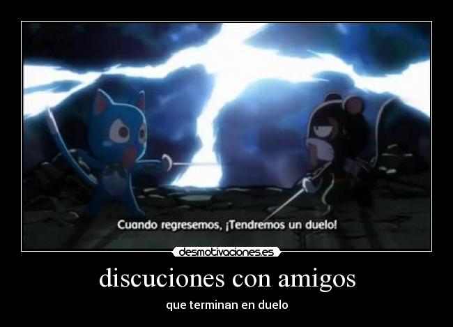 discuciones con amigos - que terminan en duelo