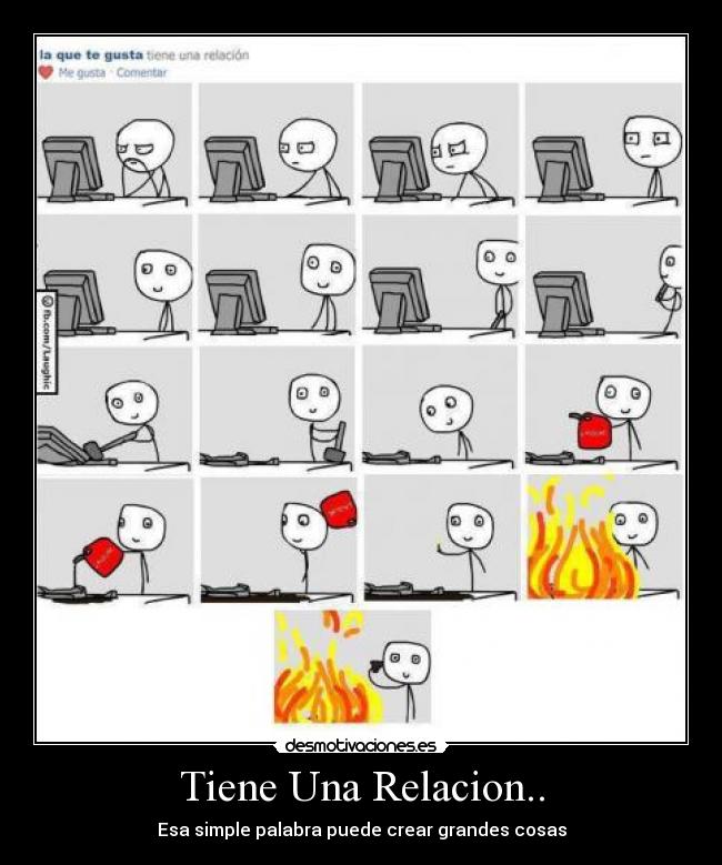 Tiene Una Relacion.. - Esa simple palabra puede crear grandes cosas