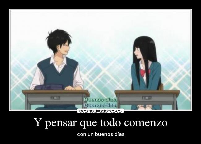 Y pensar que todo comenzo - 