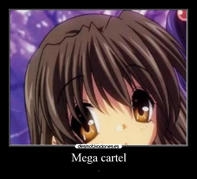 carteles anime clannad fuko amor cartel face desmotivaciones