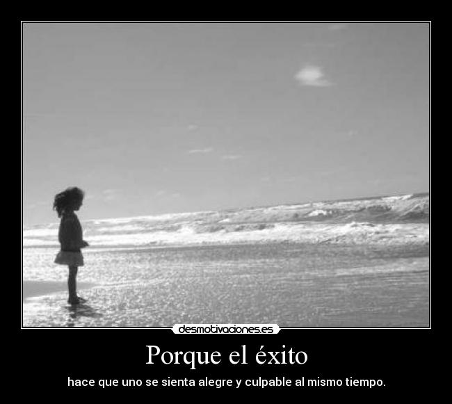 Porque el éxito -