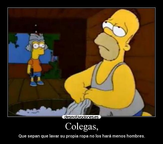 Colegas, - 