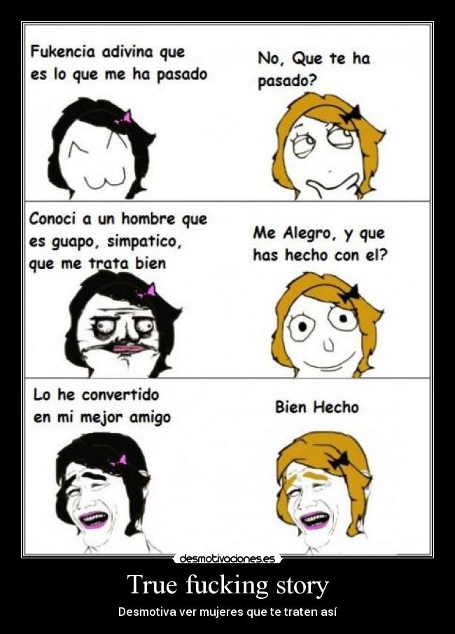 True fucking story - 