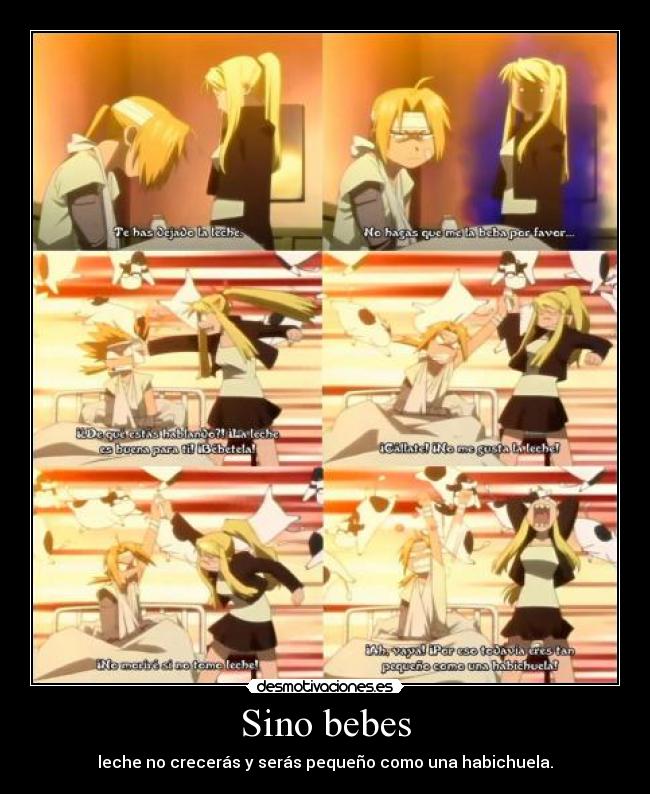 Sino bebes - leche no crecerás y serás pequeño como una habichuela.