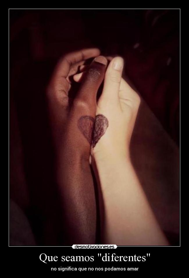 Que seamos diferentes - 