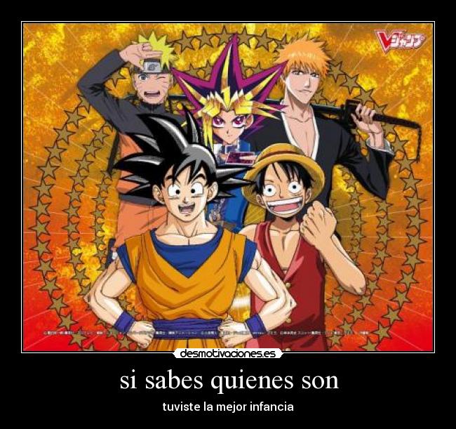 si sabes quienes son -