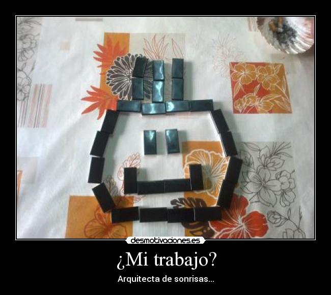 ¿Mi trabajo? - 