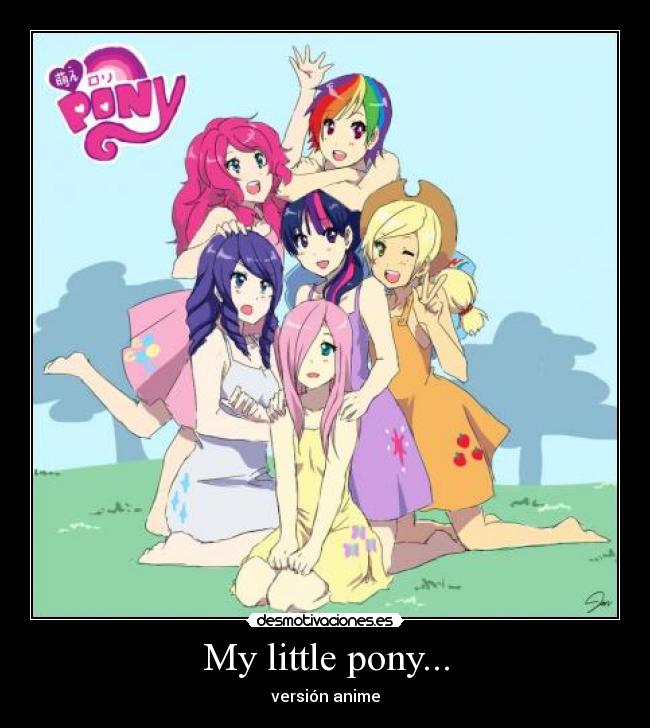 My little pony... - 