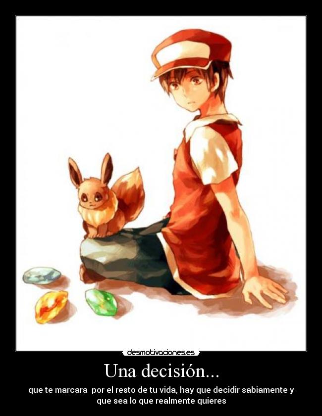 carteles pokemon red trainer red akai eevee decision deseo desmotivaciones