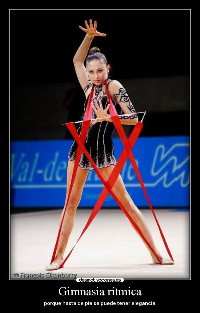 Gimnasia rítmica - porque hasta de pie se puede tener elegancia.