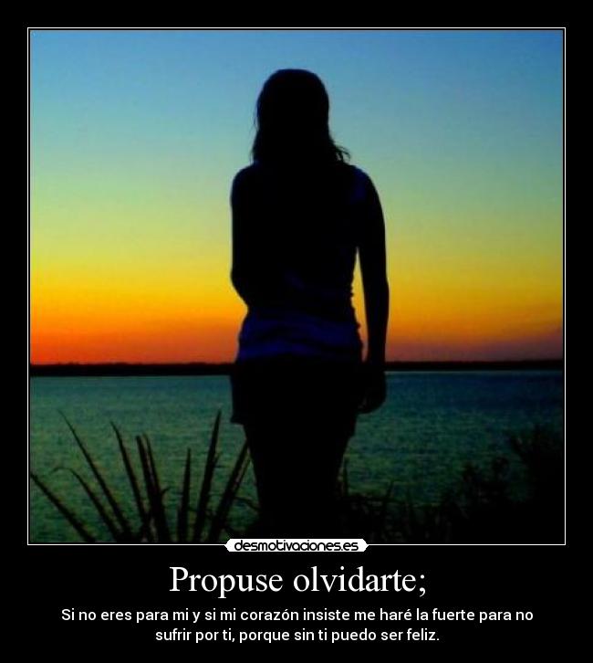 carteles olvidar desmotivaciones