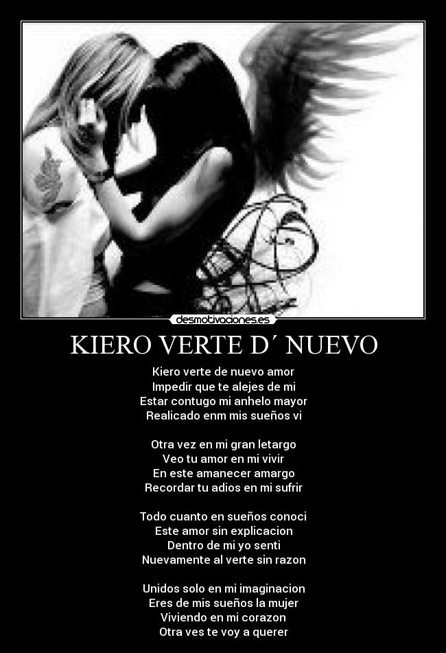 KIERO VERTE D´ NUEVO -