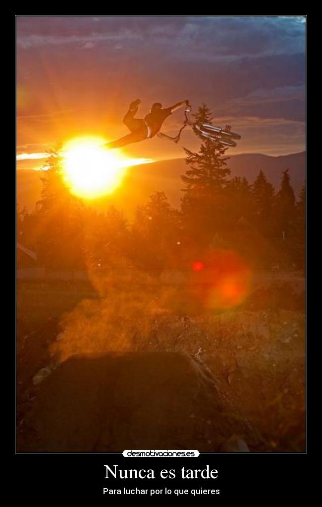 Nunca es tarde -