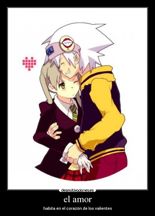 carteles amor maka soul eater evans desmotivaciones