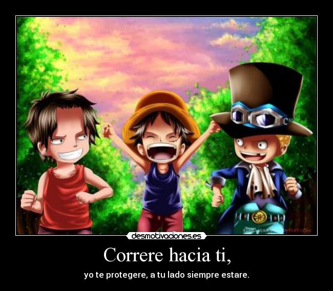 carteles one piece ace sabo luffy anime manga frase run you ledapple kpop desmotivaciones