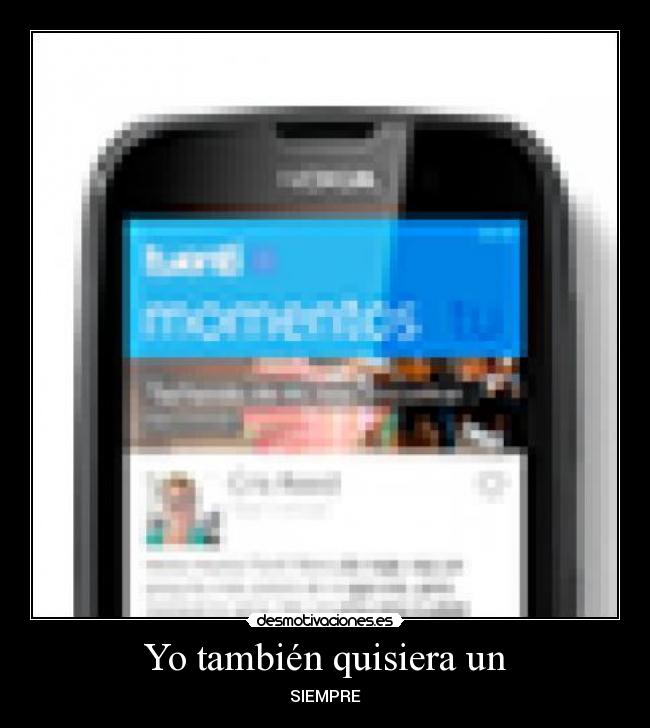 Yo también quisiera un - SIEMPRE