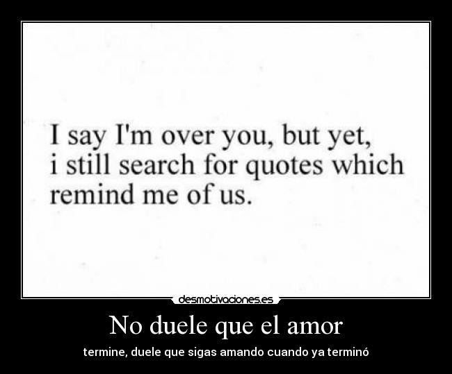 No duele que el amor -