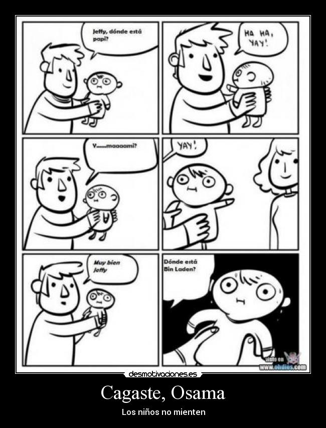 Cagaste, Osama - Los niños no mienten