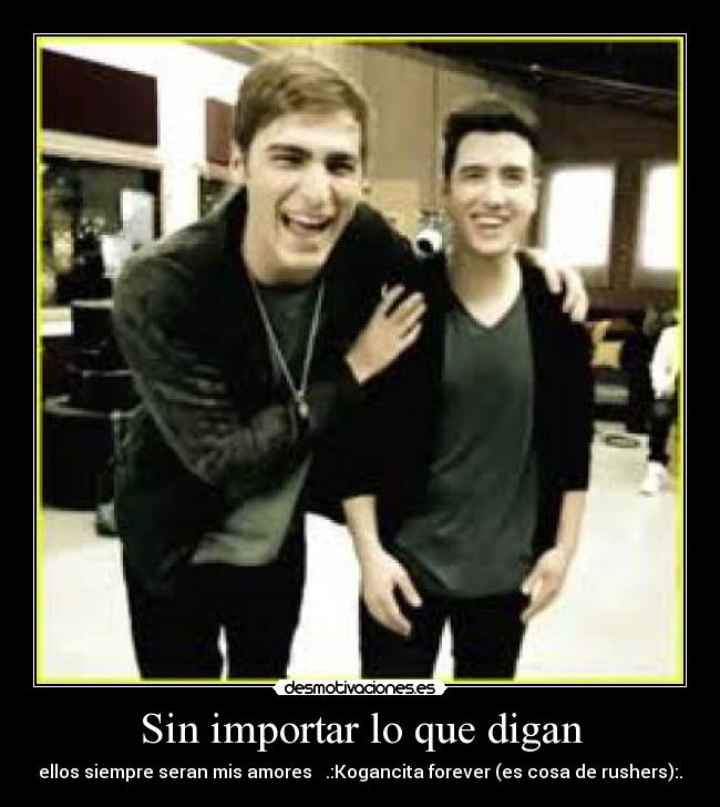 Sin importar lo que digan - 