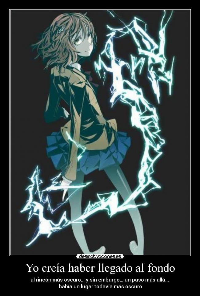 Yo creía haber llegado al fondo - 
