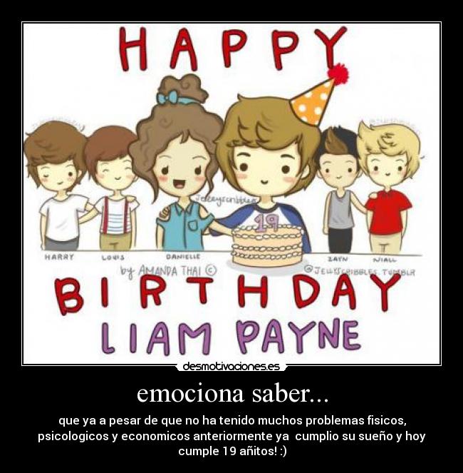 emociona saber... - que ya a pesar de que no ha tenido muchos problemas fisicos,
psicologicos y economicos anteriormente ya cumplio su sueño y hoy
cumple 19 añitos! :)