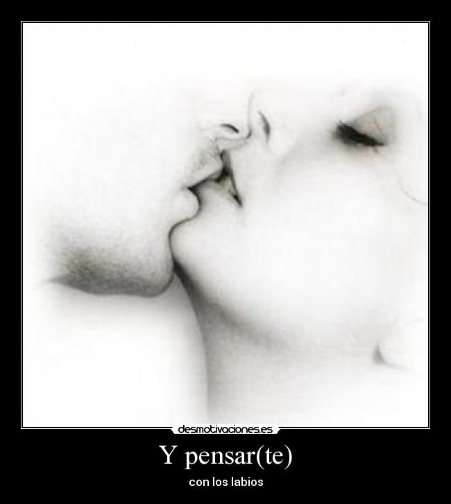 Y pensar(te) - 