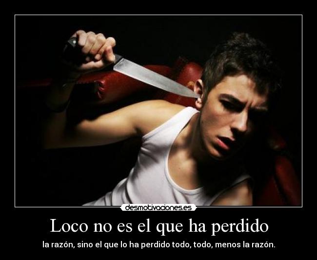 carteles loco desmotivaciones