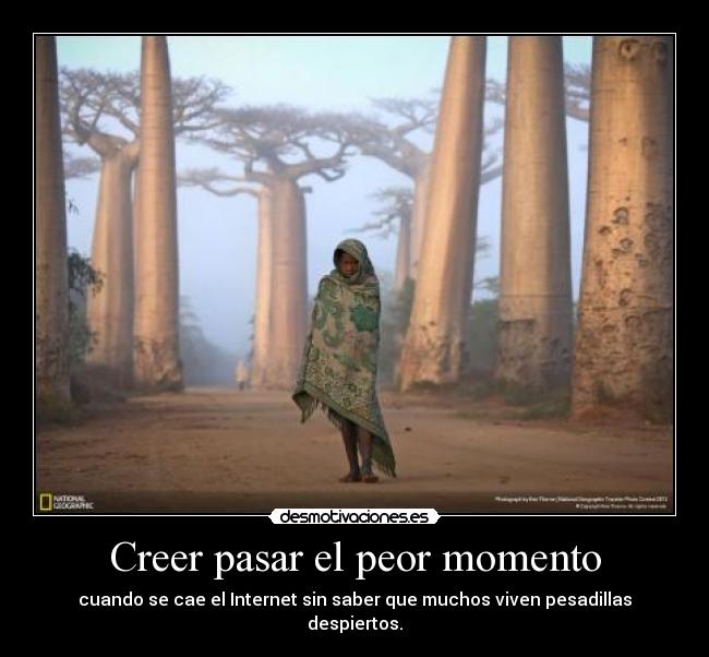 Creer pasar el peor momento - 