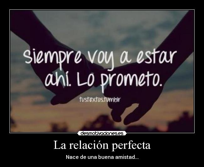 La relación perfecta - 