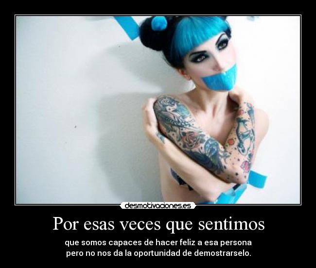 Por esas veces que sentimos -