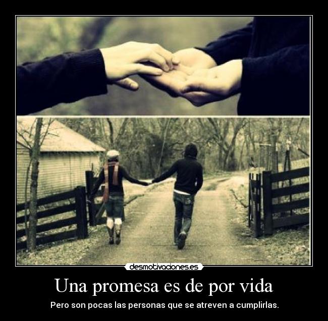 Una promesa es de por vida - 