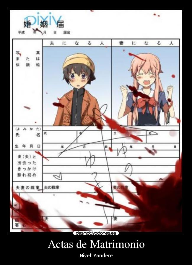 carteles anime mirai nikki yandere gasai yuno acta matrimonio desmotivaciones