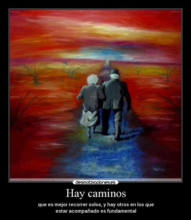 Hay caminos - 