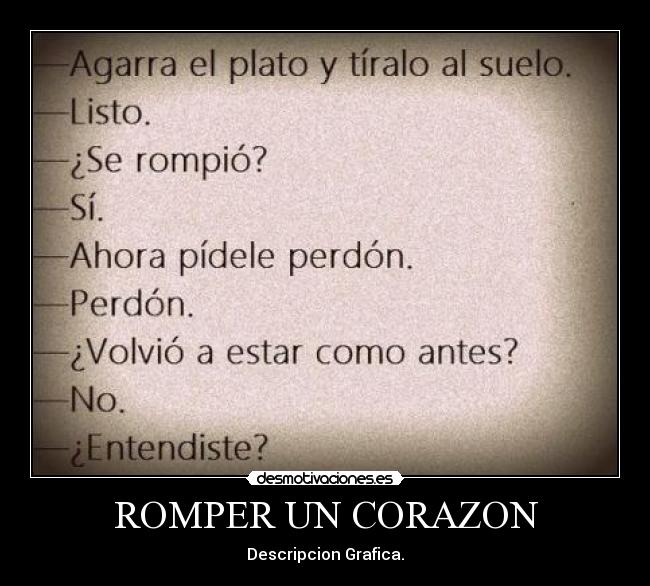carteles corazon romper corazon descripcion grafica amor platos vida juntos amo desmotivaciones