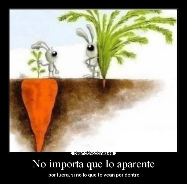 No importa que lo aparente - 