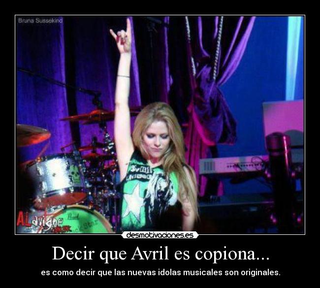 Decir que Avril es copiona... - 