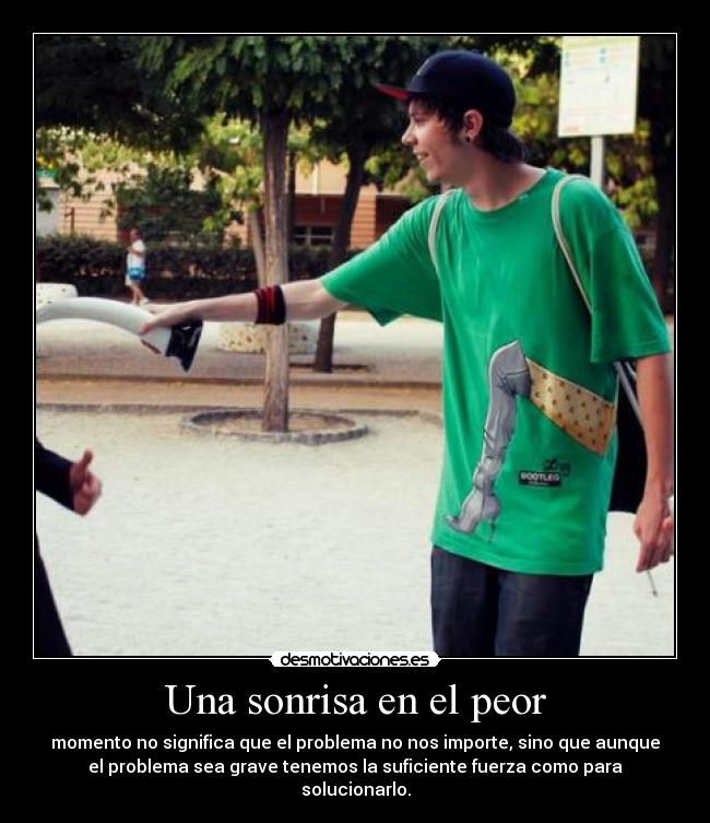 Una sonrisa en el peor -