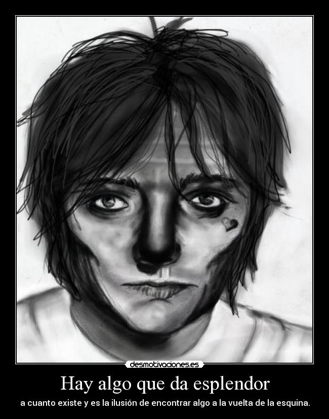 Hay algo que da esplendor - 
