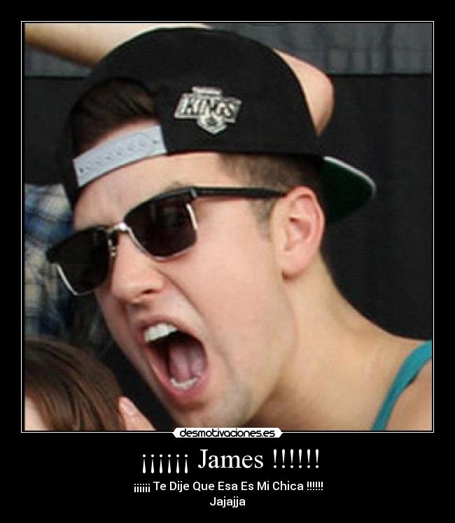 carteles btr big time rush logan james dije que esa chica jajaja desmotivaciones