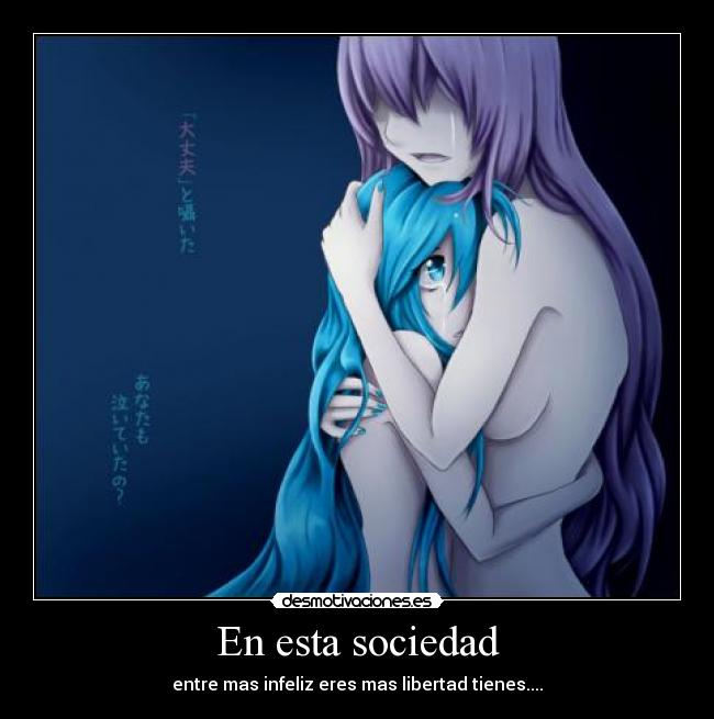 En esta sociedad -