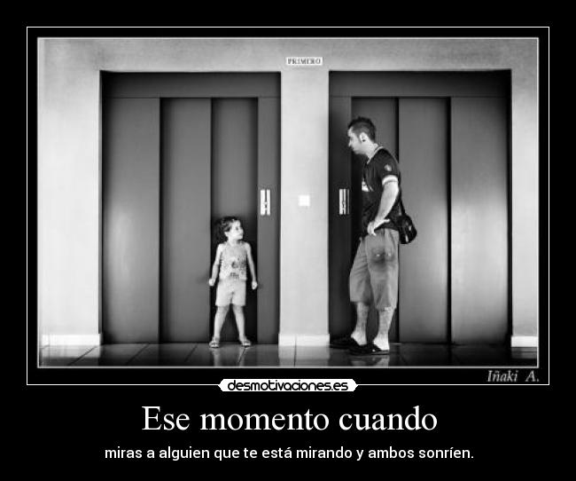 Ese momento cuando - 