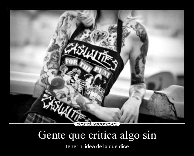 carteles los que hacen eso son gilipollas hoy ido una tienda tattoos casi corro xdd desmotivaciones