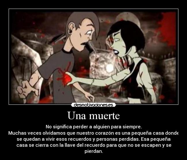 carteles muerte mejor forma explicar recuerdo desmotivaciones
